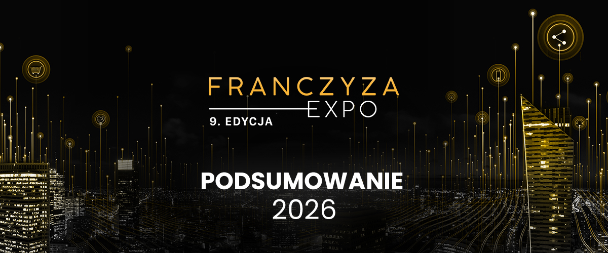 Franczyza Expo 2027 – Poland's Franchise Trade Fair