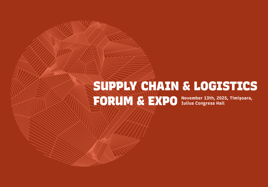 Supply Chain & Logistics Forum & Expo Timișoara 2026